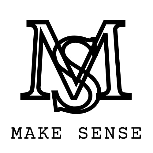 MAKE SENSE